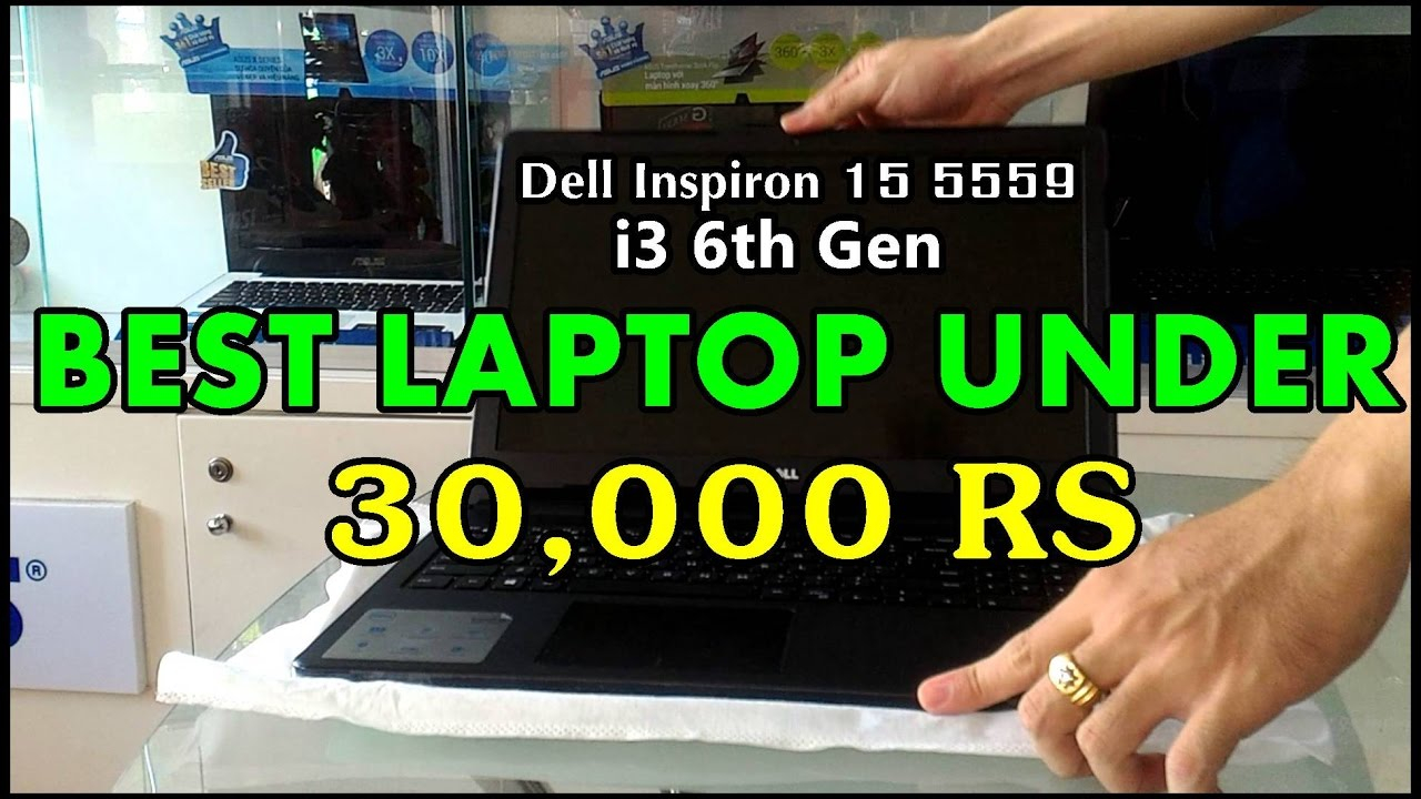 Dell Inspiron 5559 6th Gen Overview Best Laptop Under 30k YouTube