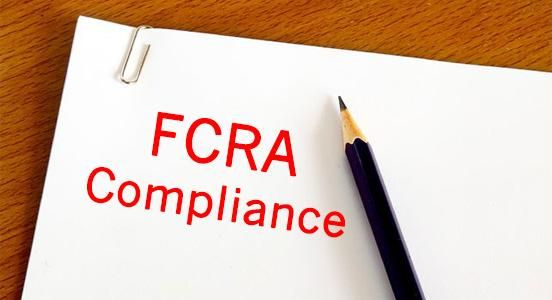 FCRA Compliance What Employers Need To Know Before Running Background 