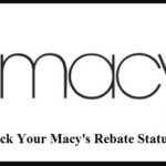 How To Check Your Macy s Rebate Status Online