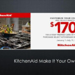 KITCHENAID When You Fill Out Our Kitchen Appliance Rebates You Can