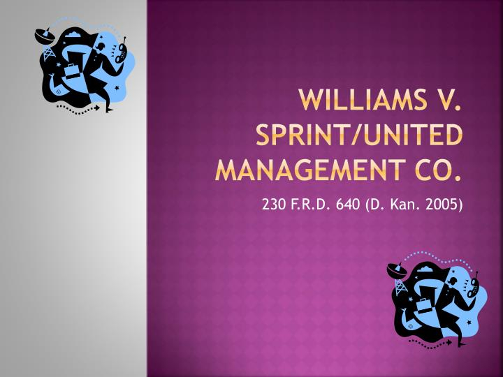 PPT Williams V Sprint United Management Co PowerPoint Presentation 