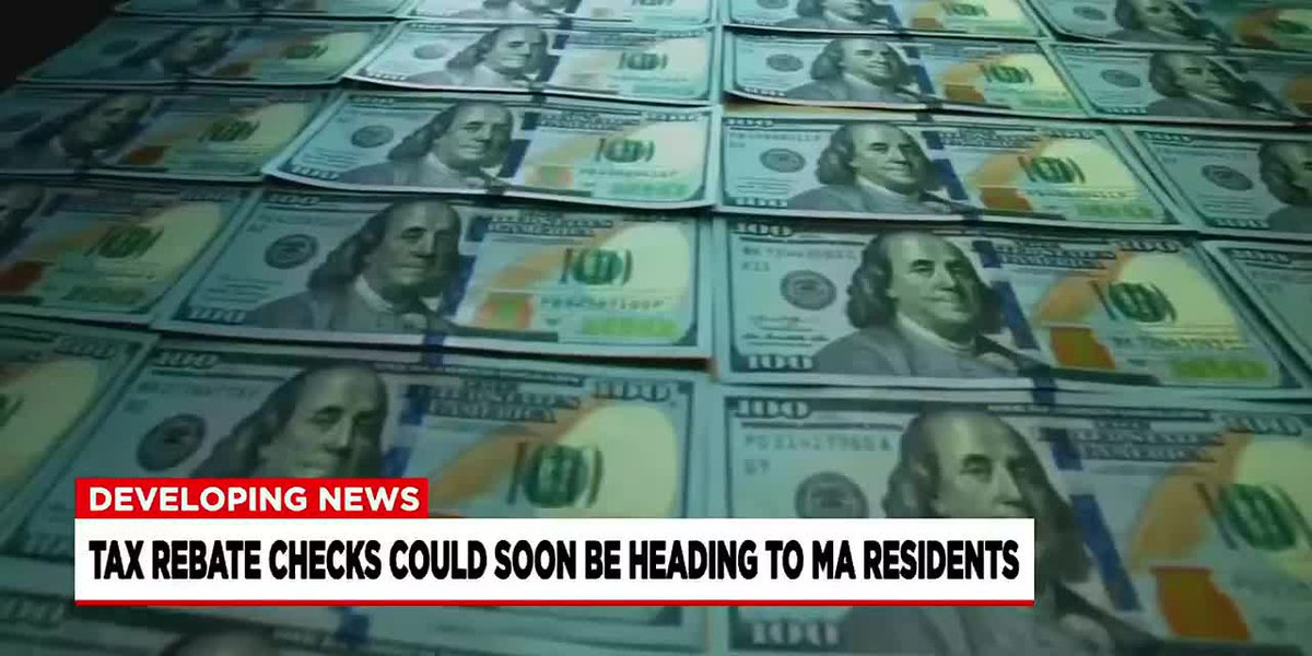 Tax Rebate Checks Could Be Heading To Mass Residents