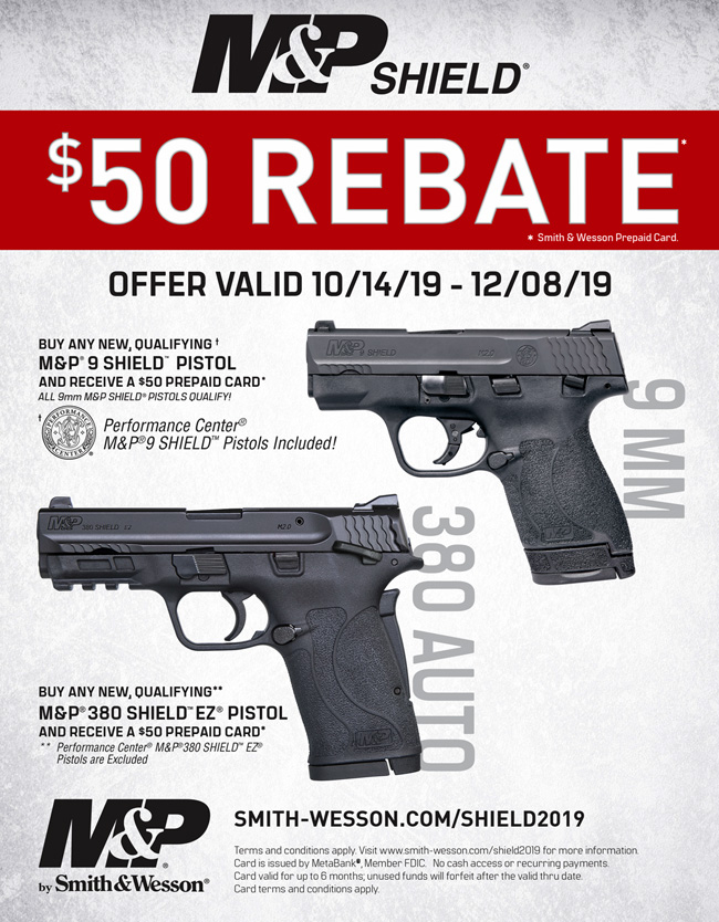  50 M P Shield Rebate