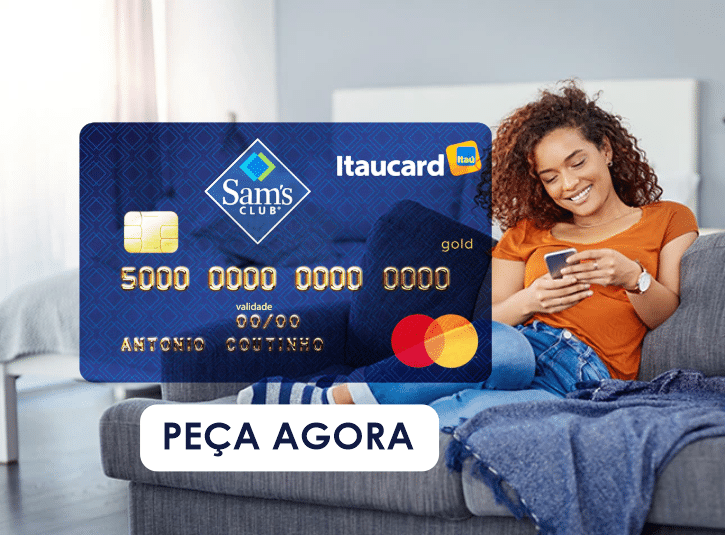 Cart o Sam s Club Itaucard ZERO Anuidade E Cashback Como Conseguir O