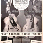 Gibson Ad With Carl Kress And Tony Mottola How Could Gibson Have