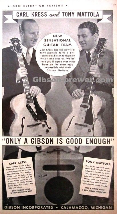 Gibson Ad With Carl Kress And Tony Mottola How Could Gibson Have 