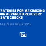 Strategies For Maximizing Your Advanced Recovery Rebate Checks