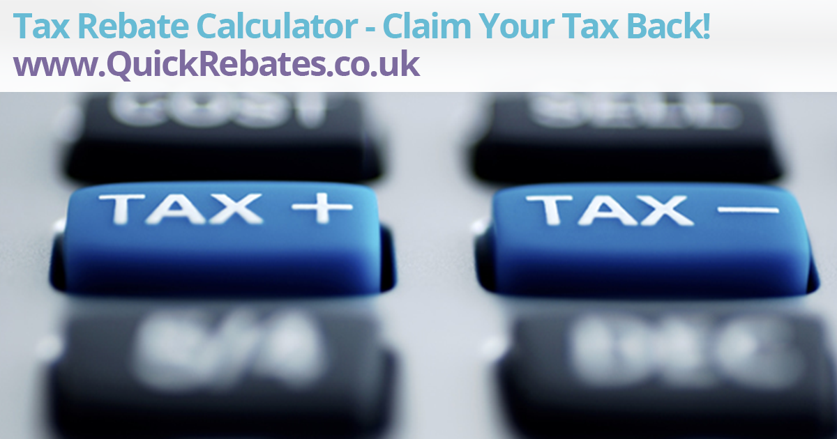 Tax Rebate Calculator Claim Your Tax Refund QuickRebates