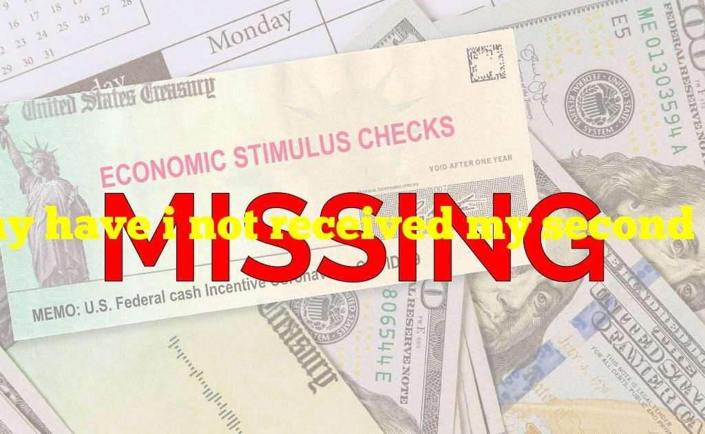 Why I Have Not Received My Stimulus Check StimulusProTalk